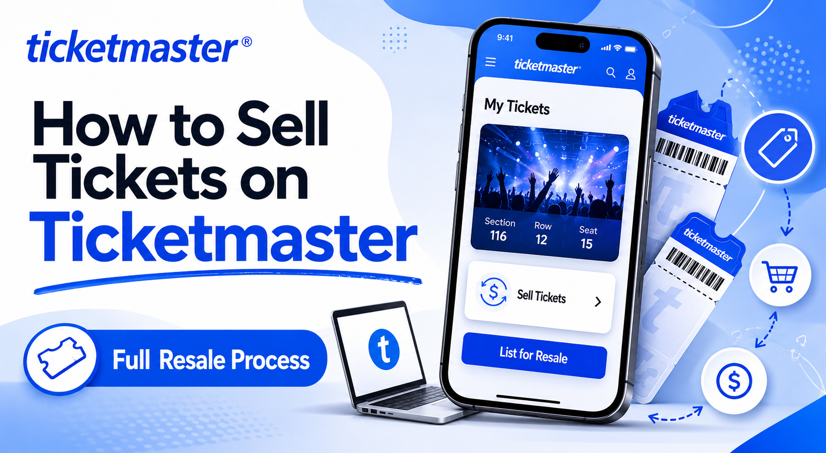 How to Sell Tickets on Ticketmaster: Full Resale Process
